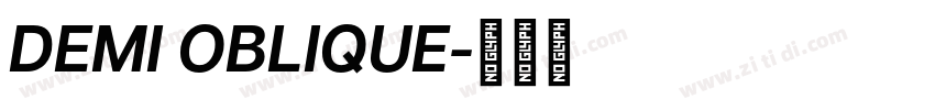 DEMI OBLIQUE字体转换